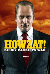 Howzat! Kerry Packer's War plakát