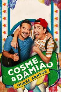 Cosme & Damiao: Quase Santos