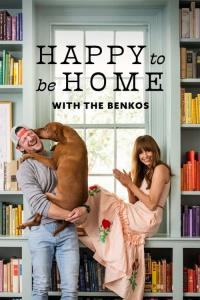 Happy to be Home with the Benkos plakát