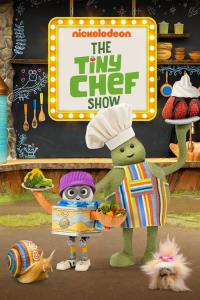 The Tiny Chef Show The Tiny Chef Show plakát