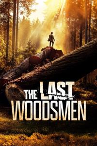 The Last Woodsmen plakát
