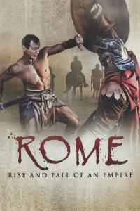 Rome: Rise and Fall of an Empire plakát