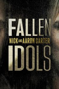 Nick a Aaron Carterovi: Padlé idoly