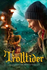 Trolltider – legenden om Bergatrollet plakát