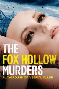 Vraždy ve Fox Hollow: Hřiště sériového vraha