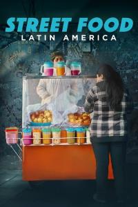 Street Food: Latin America plakát