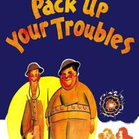 Pack Up Your Troubles