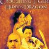 Crouching Tiger, Hidden Dragon