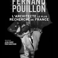Fernand Pouillon, l'architecte le plus recherché de France