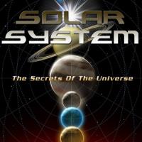 Solar System: The Secrets Of The Universe