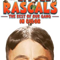 The Little Rascals: The Best of Our Gang Collection (In Color)
