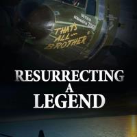 Resurrecting a Legend