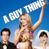 A Guy Thing