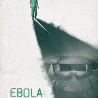 Ebola: The Doctors' Story