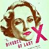 The Divorce of Lady X