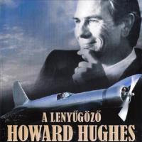 Úžasný Howard Hughes