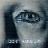 Don't Hang Up