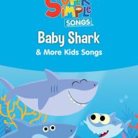 Baby Shark & More Kids Songs - Super Simple Songs