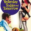 Yesterday, Today and Tomorrow