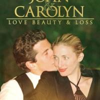 John and Carolyn: Love, Beauty and Loss