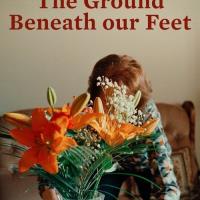The Ground Beneath Our Feet