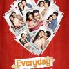 Everyday I Love You