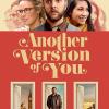 Another Version of You
