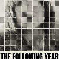 The Following Year