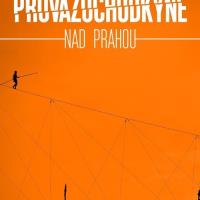 Provazochodkyně nad Prahou