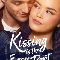 Kissing Is the Easy Part