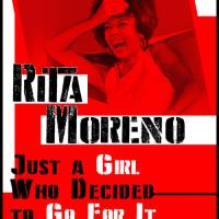 Rita Moreno: Just a Girl Who Decided to Go for It