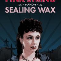 Pink String and Sealing Wax