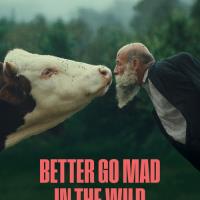 Raději zešílet v divočině