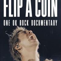 Hodit si mincí – Dokument o skupině ONE OK ROCK