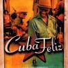 Cuba Feliz