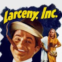 Larceny, Inc.
