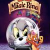 Tom a Jerry: Kouzelný prsten