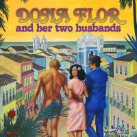 Dona Flor and Her Two Husbands
