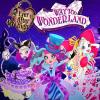 Ever After High: Way Too Wonderland