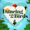 Když ptáci tančí