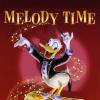 Melody Time