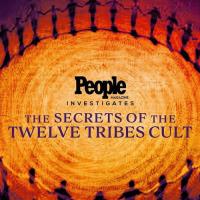 The Secrets of the Twelve Tribes Cult