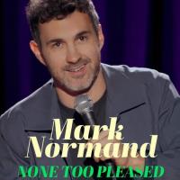 Mark Normand: None Too Pleased