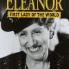 Eleanor, First Lady of the World