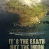 It's the Earth, not the Moon