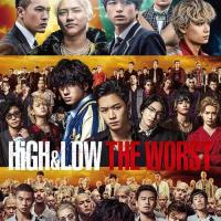 High & Low: The Worst