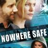 Nowhere Safe