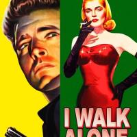 I Walk Alone