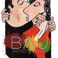Bau, umělec v době války