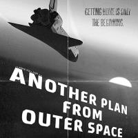 Another Plan from Outer Space